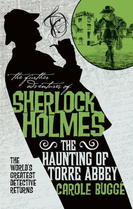 Cover: 9781785655821 | The Further Adventures of Sherlock Holmes - The Haunting of Torre...