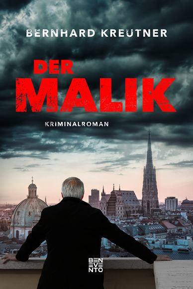 Cover: 9783710900969 | Der Malik | Kriminalroman | Bernhard Kreutner | Taschenbuch | 2021