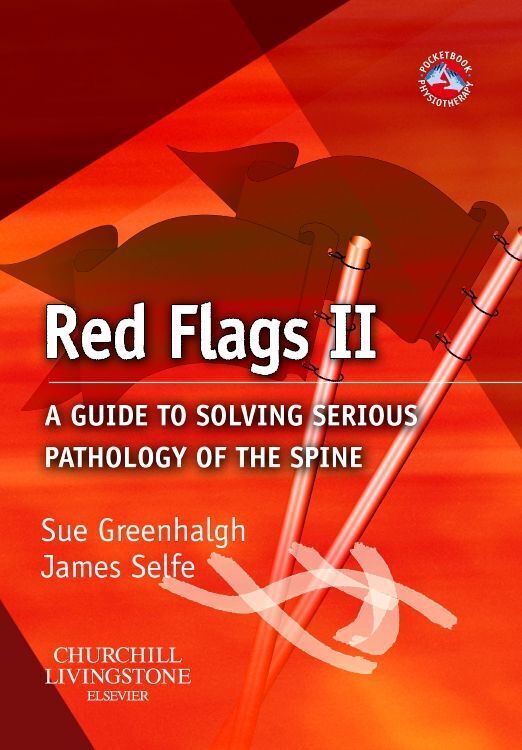 Cover: 9780443069147 | Red Flags II | A guide to solving serious pathology of the spine