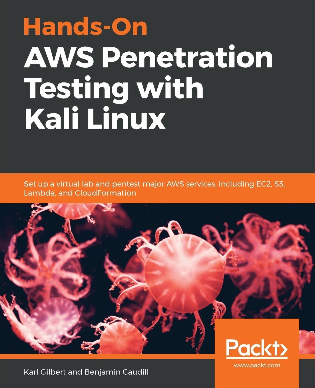 Cover: 9781789136722 | Hands-On AWS Penetration Testing with Kali Linux | Gilbert (u. a.)