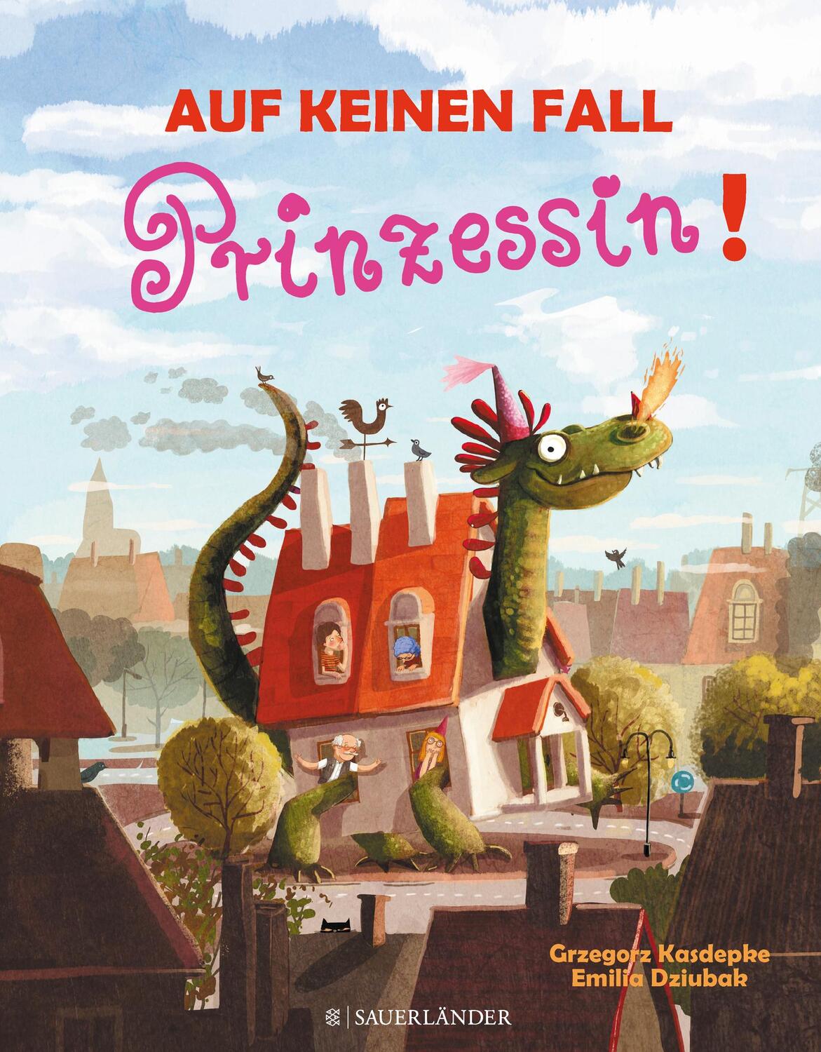 Cover: 9783737354615 | Auf keinen Fall Prinzessin | Grzegorz Kasdepke | Buch | 40 S. | 2018