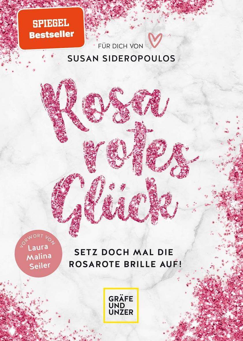 Cover: 9783833878213 | Rosarotes Glück | Setz doch mal die rosarote Brille auf! | Buch | 2021