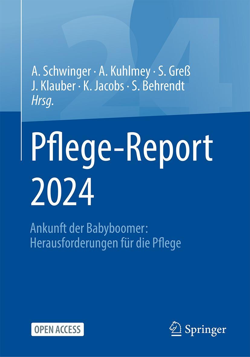 Cover: 9783662701881 | Pflege-Report 2024 | Antje Schwinger (u. a.) | Taschenbuch | xvii