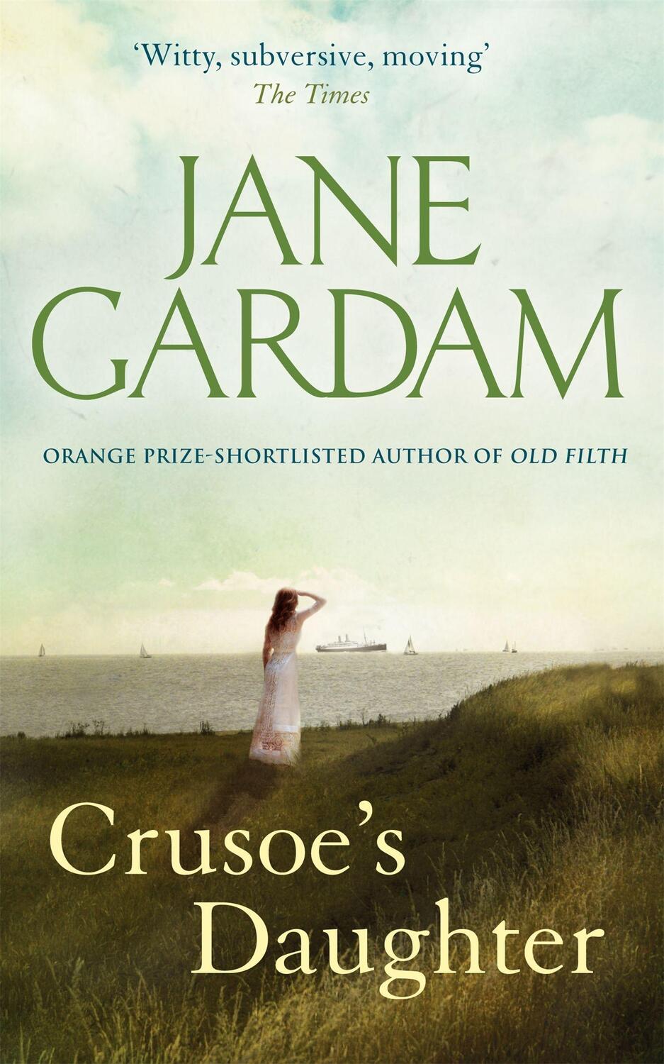 Cover: 9780349119892 | Crusoe's Daughter | Jane Gardam | Taschenbuch | Englisch | 2016