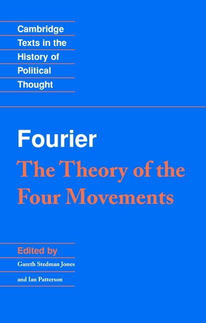 Cover: 9780521356930 | Fourier | 'The Theory of the Four Movements' | Charles Fourier (u. a.)