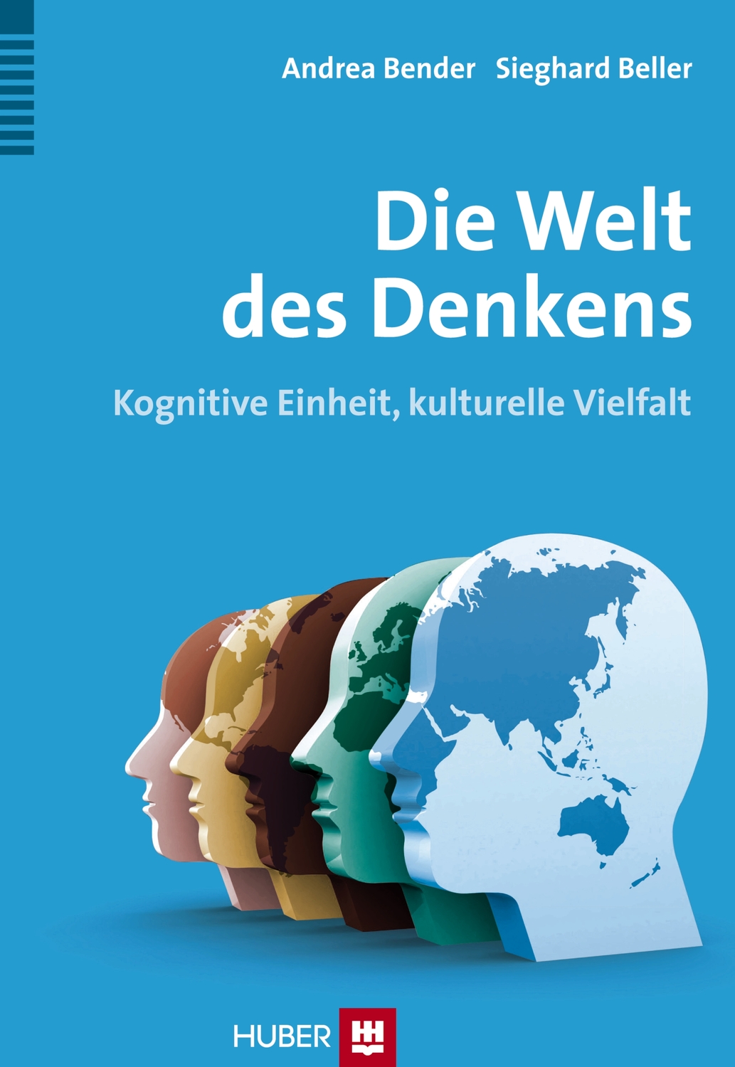 Cover: 9783456852249 | Die Welt des Denkens | Kognitive Einheit, kulturelle Vielfalt | Bender