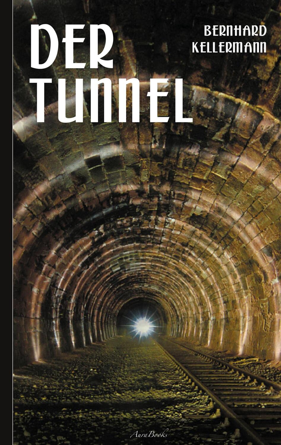 Cover: 9783755735069 | Der Tunnel | Bernhard Kellermann | Taschenbuch | Books on Demand