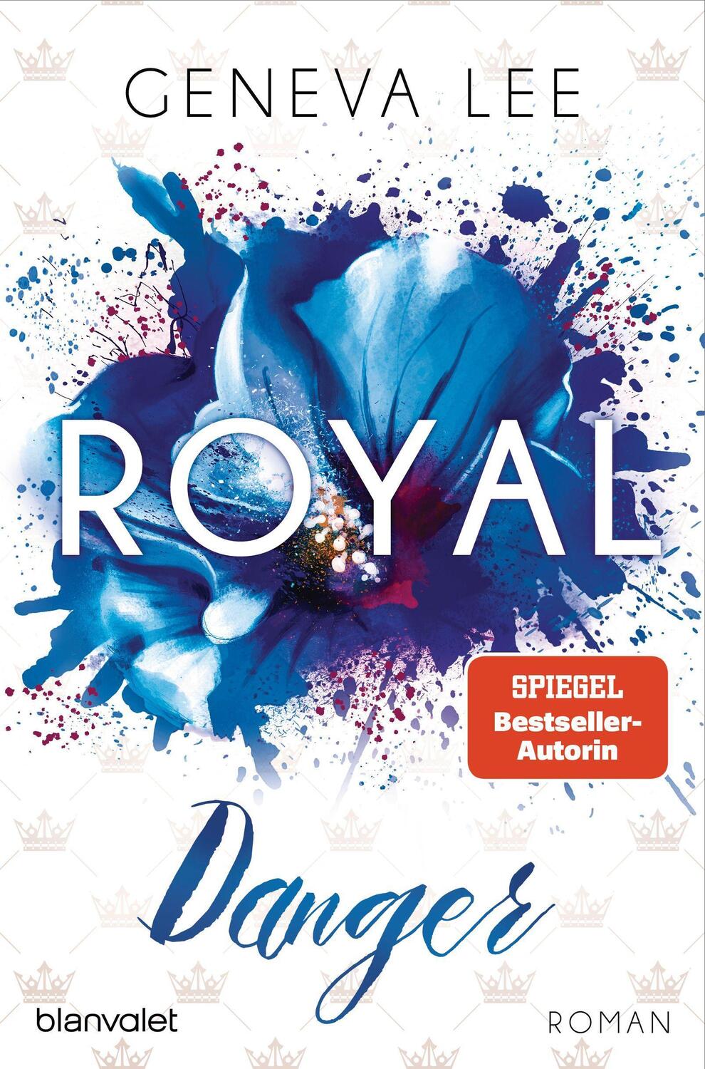 Cover: 9783734111518 | Royal Danger | Roman | Geneva Lee | Taschenbuch | Die Royals-Saga