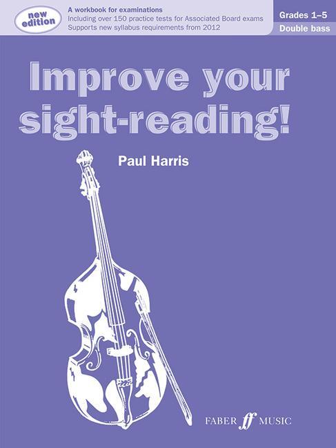 Cover: 9780571537006 | Improve Your Sight-Reading! Double Bass, Grade 1-5: A Workbook for...