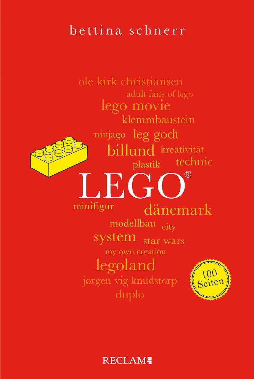 Cover: 9783150205822 | LEGO®. 100 Seiten | Bettina Schnerr | Taschenbuch | Reclam 100 Seiten
