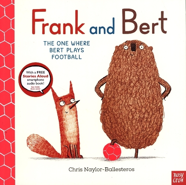 Cover: 9781805134923 | Frank and Bert: The One Where Bert Plays Football | Naylor-Ballesteros