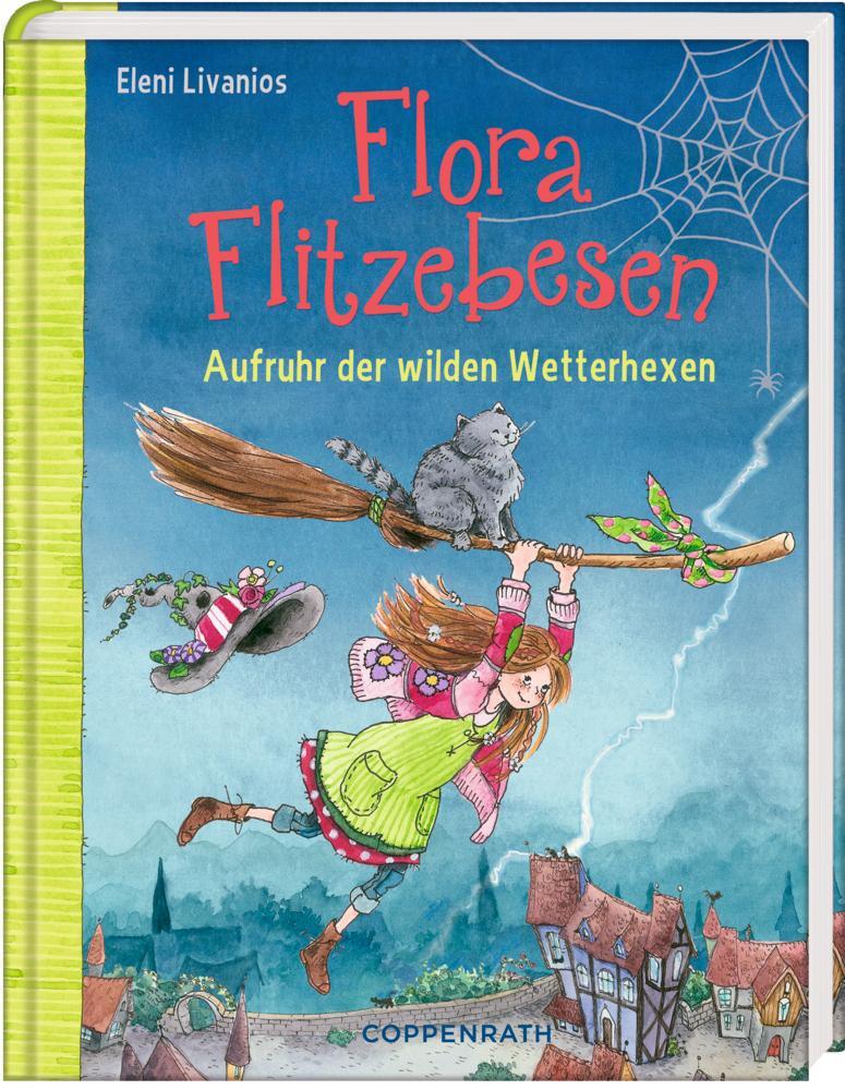 Cover: 9783649620860 | Flora Flitzebesen (Bd. 2) | Aufruhr der wilden Wetterhexen | Livanios