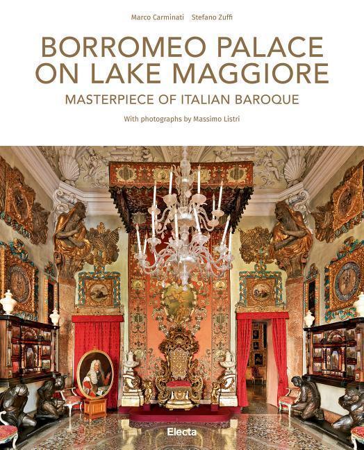 Cover: 9788891817983 | Borromeo Palace on Lake Maggiore: Masterpiece of Italian Baroque