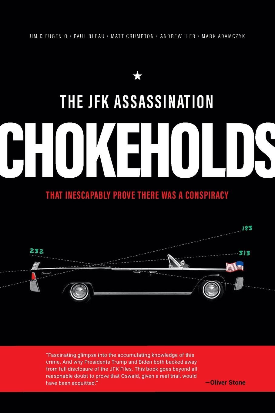 Cover: 9798989393510 | The JFK Assassination Chokeholds | James Dieugenio (u. a.) | Buch