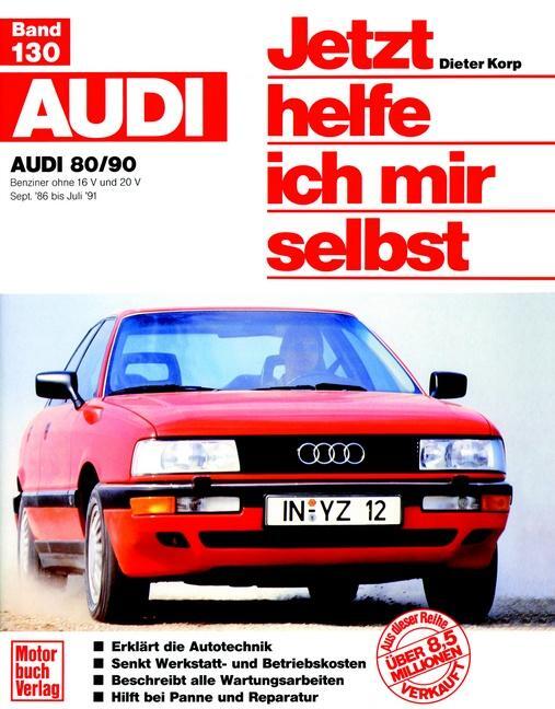 Cover: 9783613012516 | Audi 80/90 (Sept. 86 bis Juli 91) | Benziner ohne 16 V und 20 V | Korp