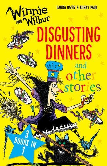 Cover: 9780192758934 | Winnie and Wilbur: Disgusting Dinners and other stories | Laura Owen