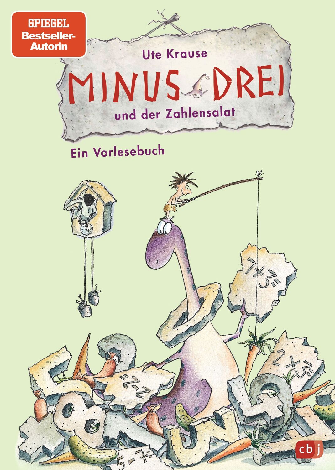 Cover: 9783570159064 | Minus Drei 03 und der Zahlensalat | Band 3 | Ute Krause | Buch | 2014