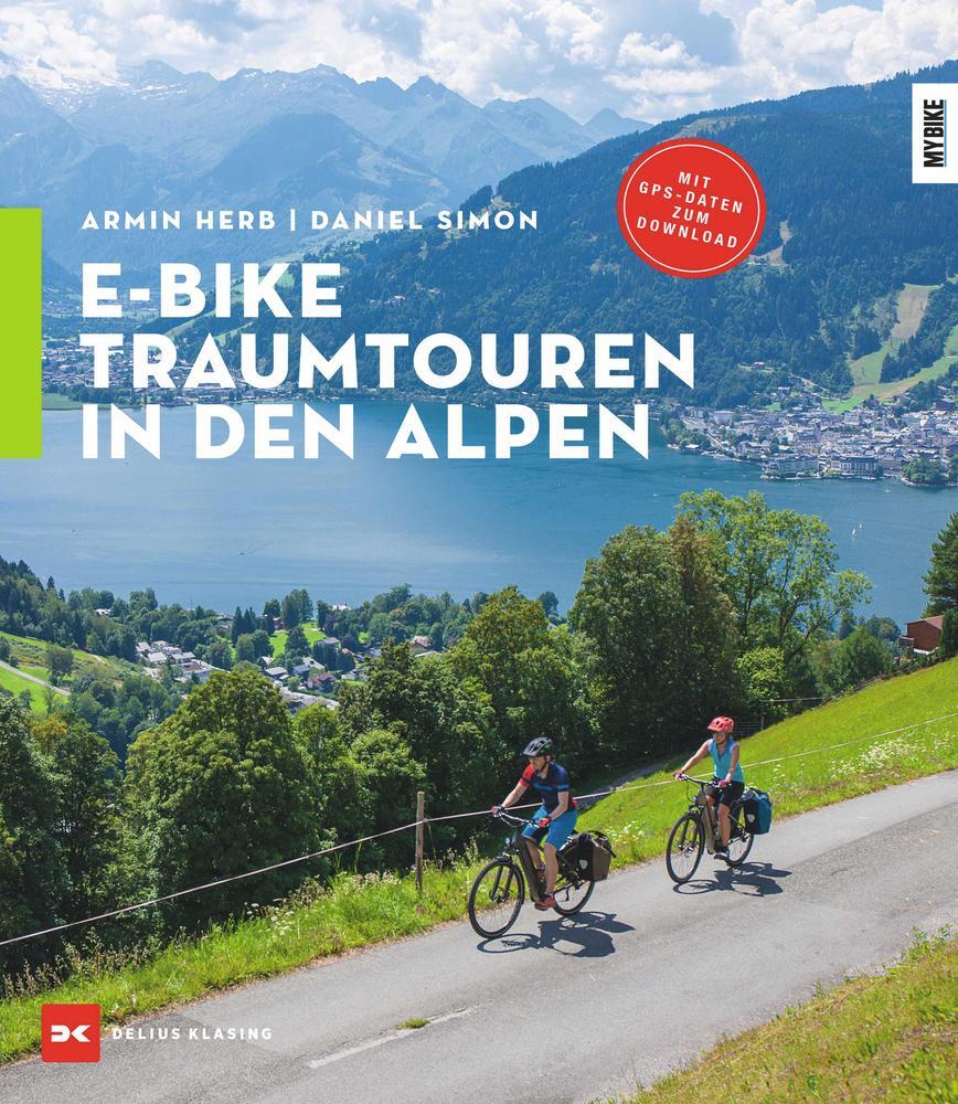 Cover: 9783667126559 | E-Bike-Traumtouren in den Alpen | Armin Herb (u. a.) | Taschenbuch