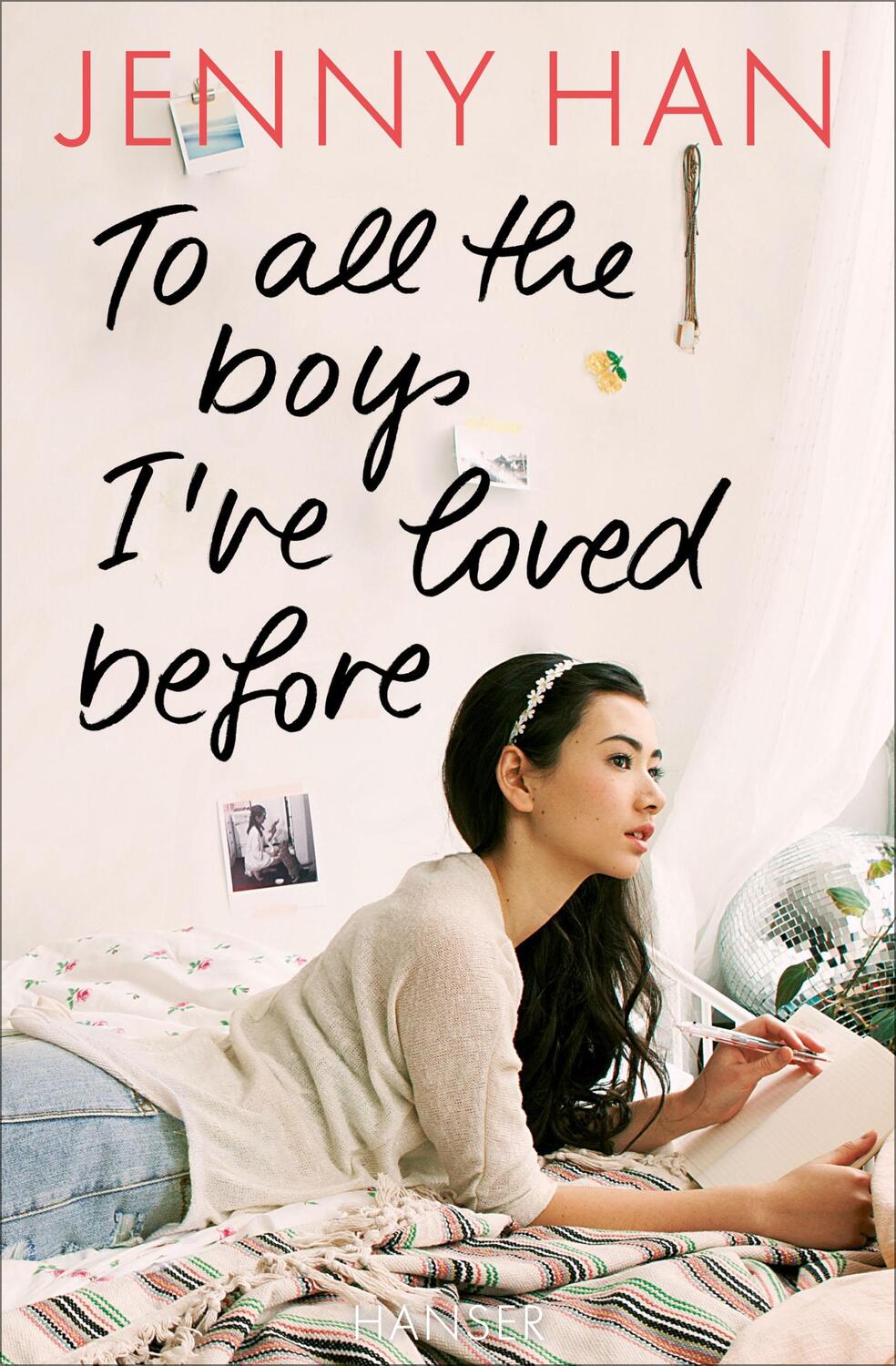 Cover: 9783446250819 | To all the boys I've loved before | Jenny Han | Taschenbuch | Deutsch