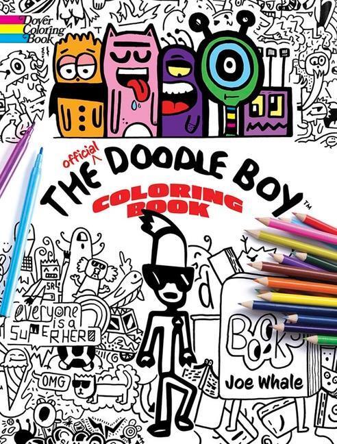 Cover: 9780486849003 | The Official Doodle Boy(tm) Coloring Book | Joe Whale | Taschenbuch