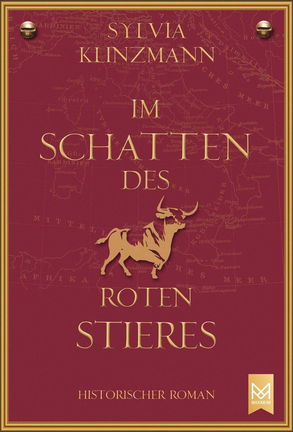 Cover: 9783948346256 | Im Schatten des roten Stieres | Historischer Roman | Sylvia Klinzmann