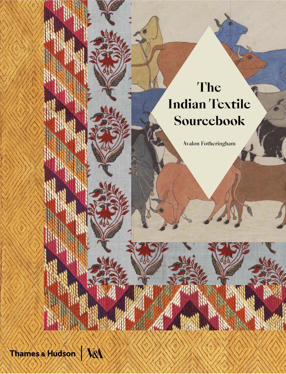 Cover: 9780500480427 | The Indian Textile Sourcebook | Patterns and Techniques | Fotheringham