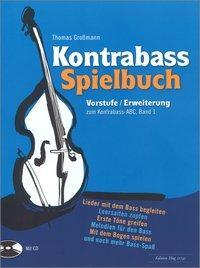 Cover: 9783905847567 | Kontrabass Spielbuch Vorstufe | Thomas Großmann | Taschenbuch | 44 S.