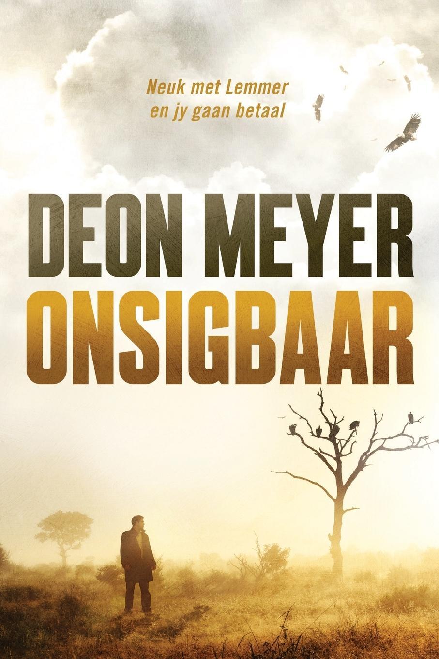 Cover: 9780798165501 | Onsigbaar | Deon Meyer | Taschenbuch | Paperback | Afrikaans | 2012