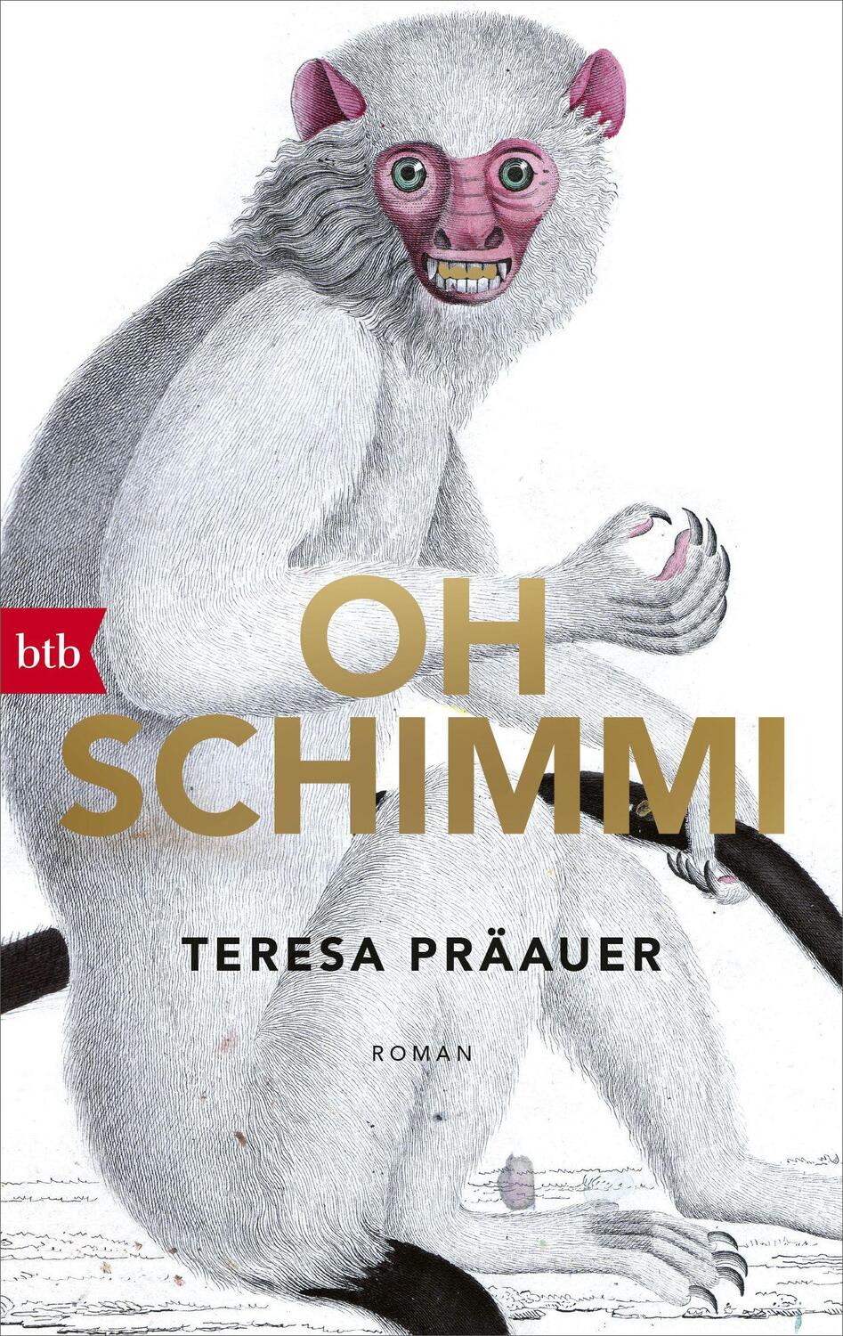Cover: 9783442716708 | Oh Schimmi | Roman | Teresa Präauer | Taschenbuch | Deutsch | 2019