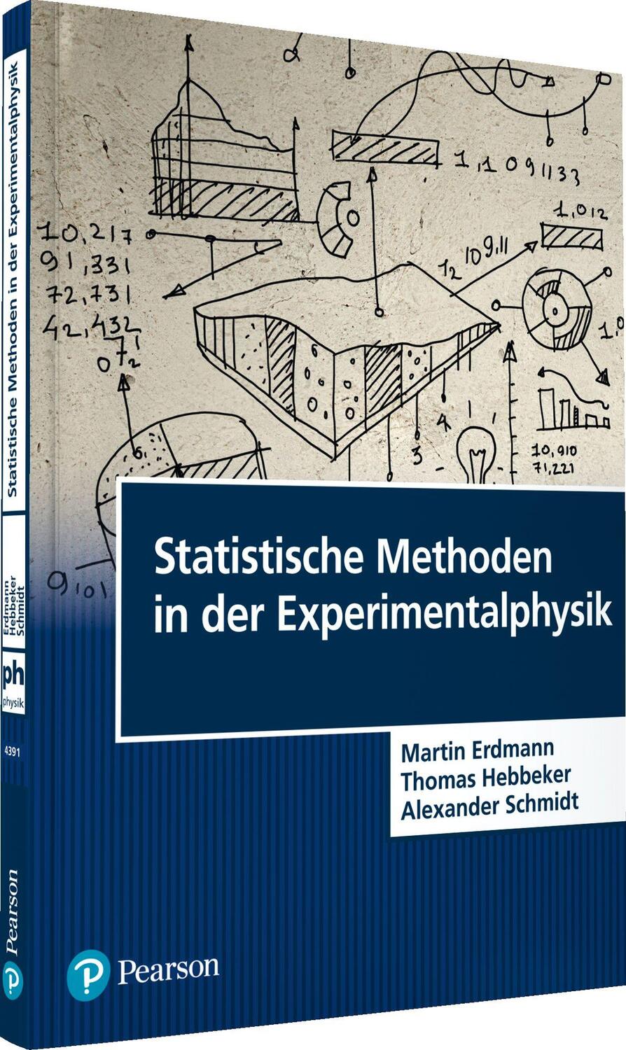Cover: 9783868943917 | Statistische Methoden in der Experimentalphysik | Erdmann (u. a.)