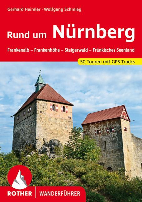 Cover: 9783763345281 | Rund um Nürnberg | Gerhard Heimler (u. a.) | Taschenbuch | 240 S.