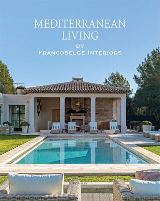 Cover: 9782875500526 | Mediterranean Living | By Francobelge Interiors | Beta-Plus Publishing