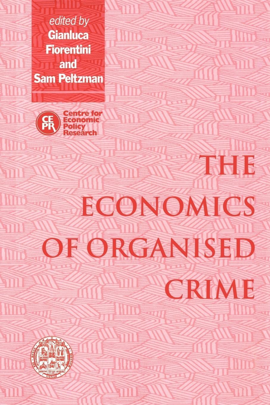 Cover: 9780521629553 | The Economics of Organised Crime | Sam Peltzman | Taschenbuch | 2004