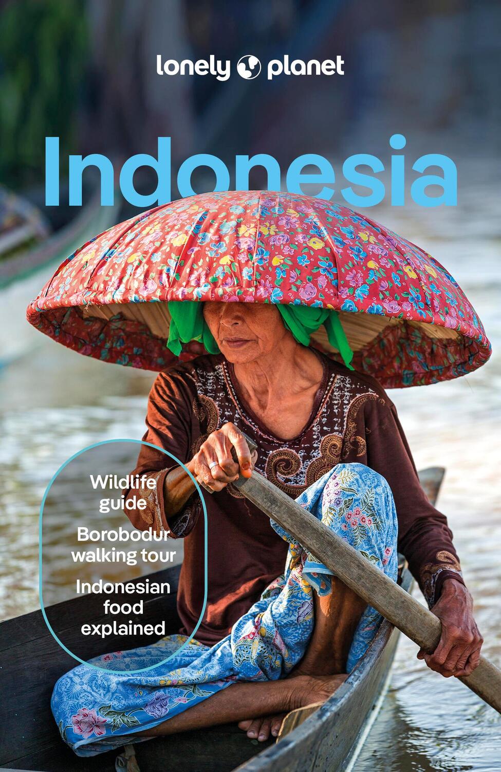 Cover: 9781838698027 | Indonesia | Taschenbuch | Lonely Planet Travel Guide | Englisch | 2024