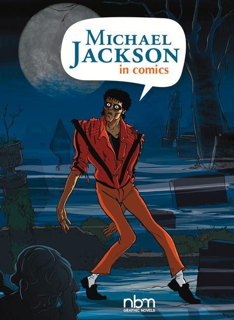Cover: 9781681122281 | Michael Jackson in Comics! | Ceka | Buch | Nbm Comics Biographies
