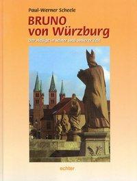 Cover: 9783429023782 | Bruno von Würzburg | Der Heilige in seiner und unserer Zeit | Scheele