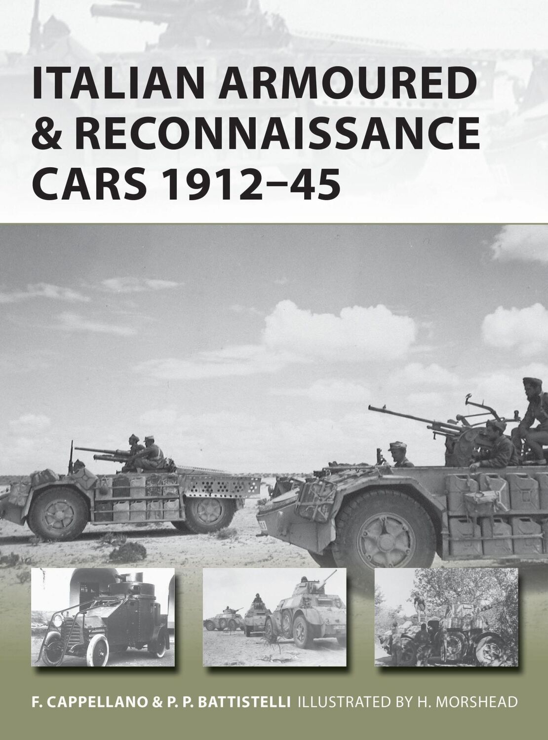 Cover: 9781472824332 | Italian Armoured &amp; Reconnaissance Cars 1911-45 | Cappellano (u. a.)