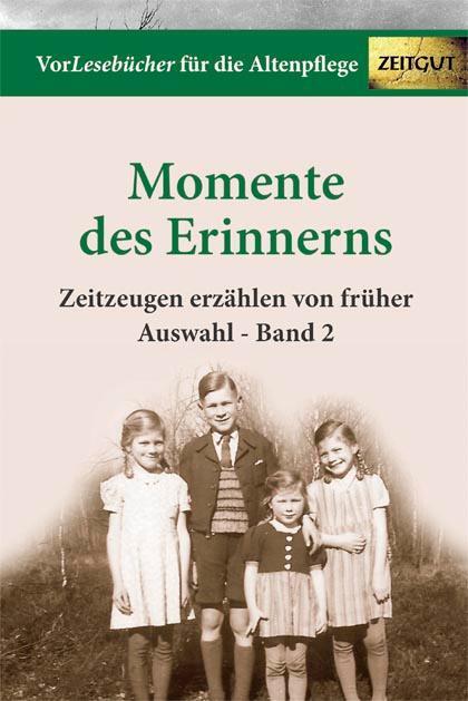 Cover: 9783866141780 | Momente des Erinnerns 2 - Auswahl | Vorleseausgabe | Buch | Deutsch
