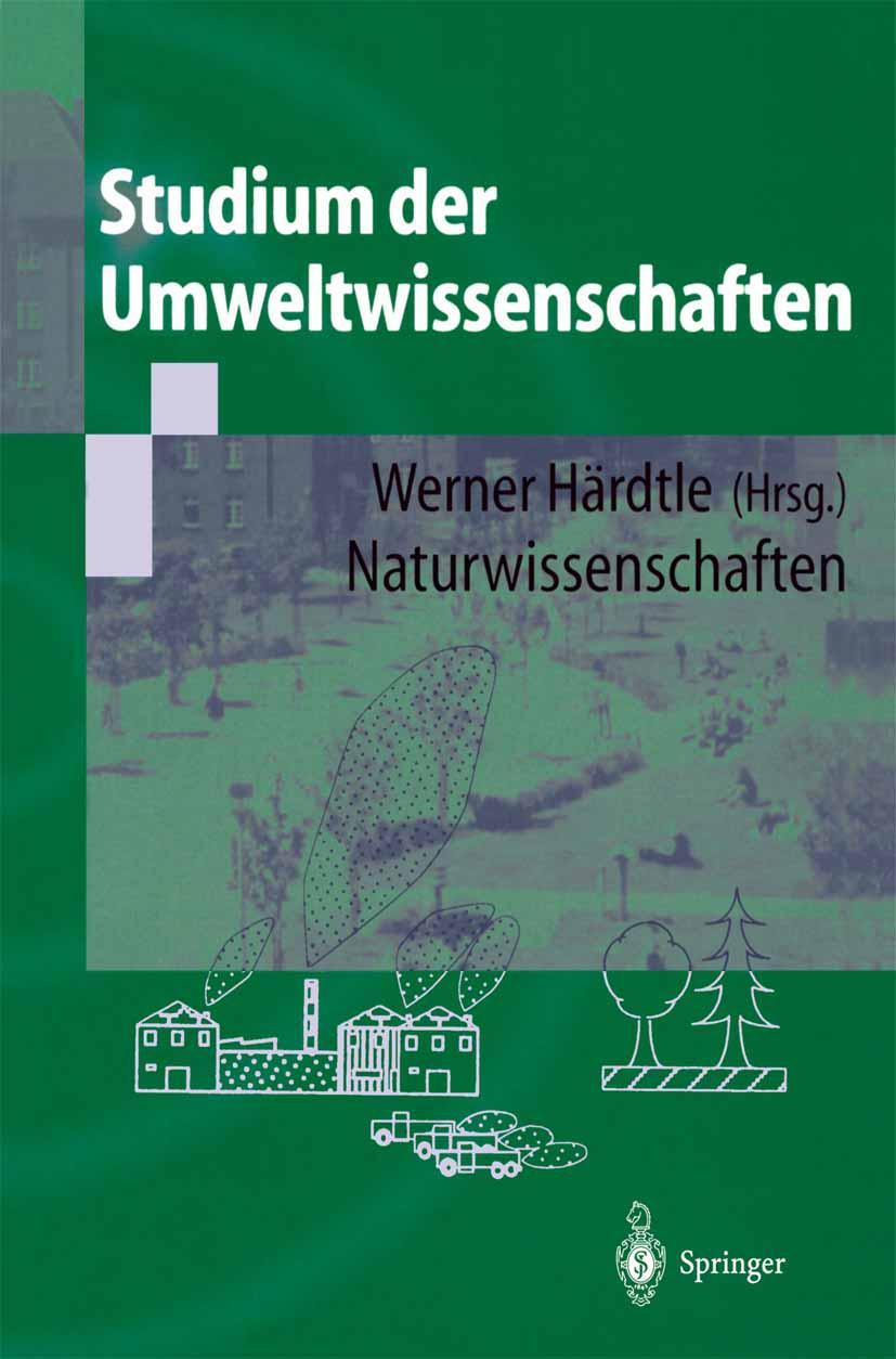 Cover: 9783540410829 | Studium der Umweltwissenschaften | Naturwissenschaften | Härdtle | xix