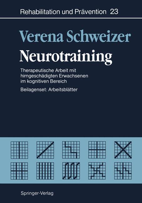 Cover: 9783642489884 | Neurotraining | Verena Schweizer | Taschenbuch | Paperback | Deutsch