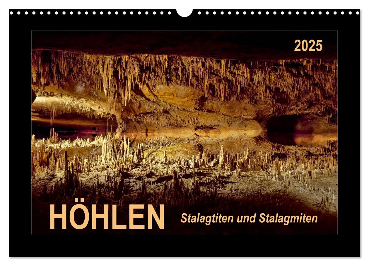 Cover: 9783435596485 | Höhlen, Stalaktiten und Stalagmiten (Wandkalender 2025 DIN A3...