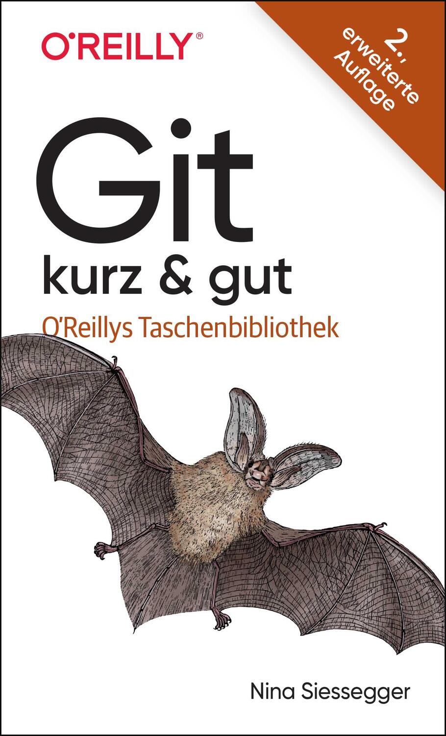 Cover: 9783960092247 | Git - kurz &amp; gut | Nina Siessegger | Taschenbuch | kurz &amp; gut | 168 S.
