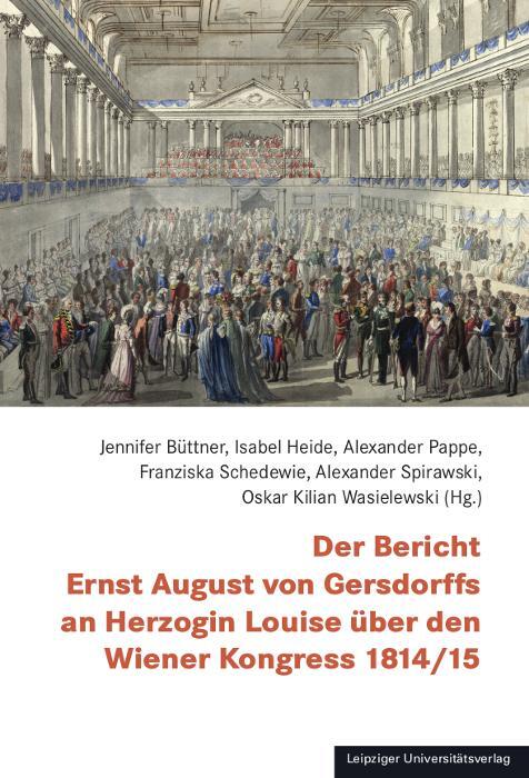 Cover: 9783960235033 | Der Bericht Ernst August von Gersdorffs an Herzogin Louise über den...