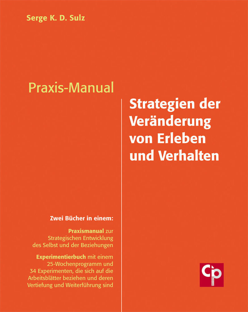 Cover: 9783932096785 | Praxis-Manual Strategien der Veränderung von Erleben und Verhalten