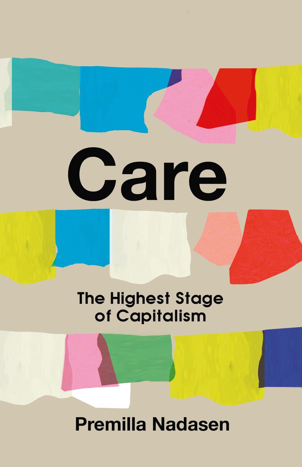 Cover: 9781642599664 | Care | The Highest Stage of Capitalism | Premilla Nadasen | Buch