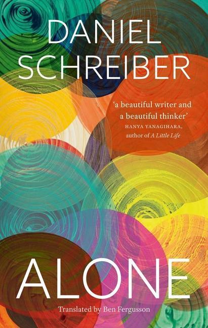 Cover: 9781789147650 | Alone | Reflections on Solitary Living | Daniel Schreiber | Buch