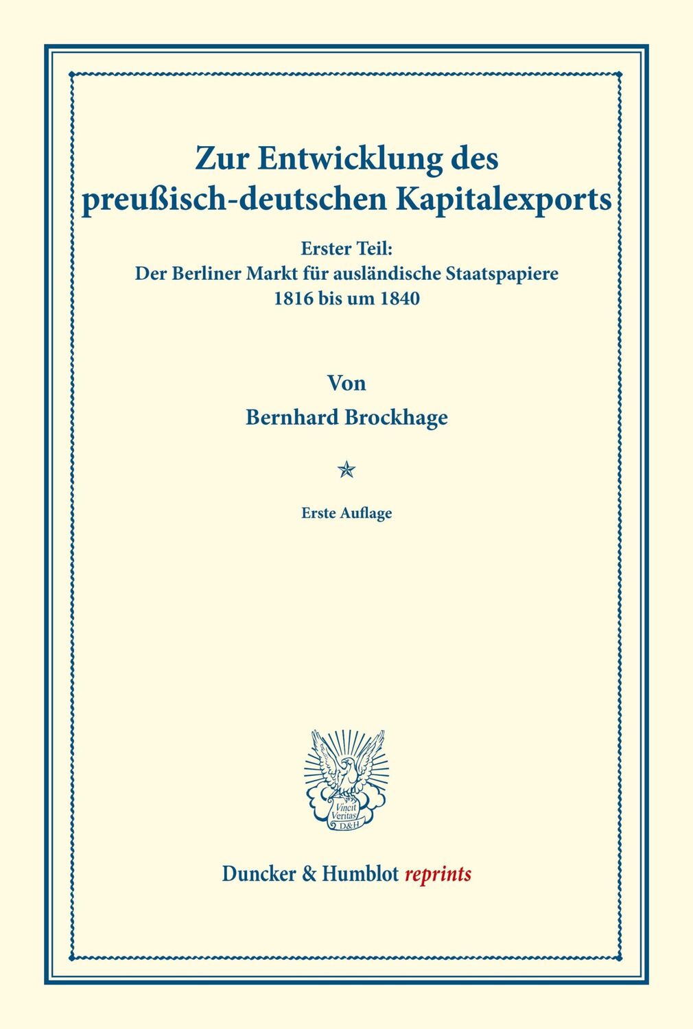 Cover: 9783428178162 | Zur Entwicklung des preußisch-deutschen Kapitalexports. | Brockhage