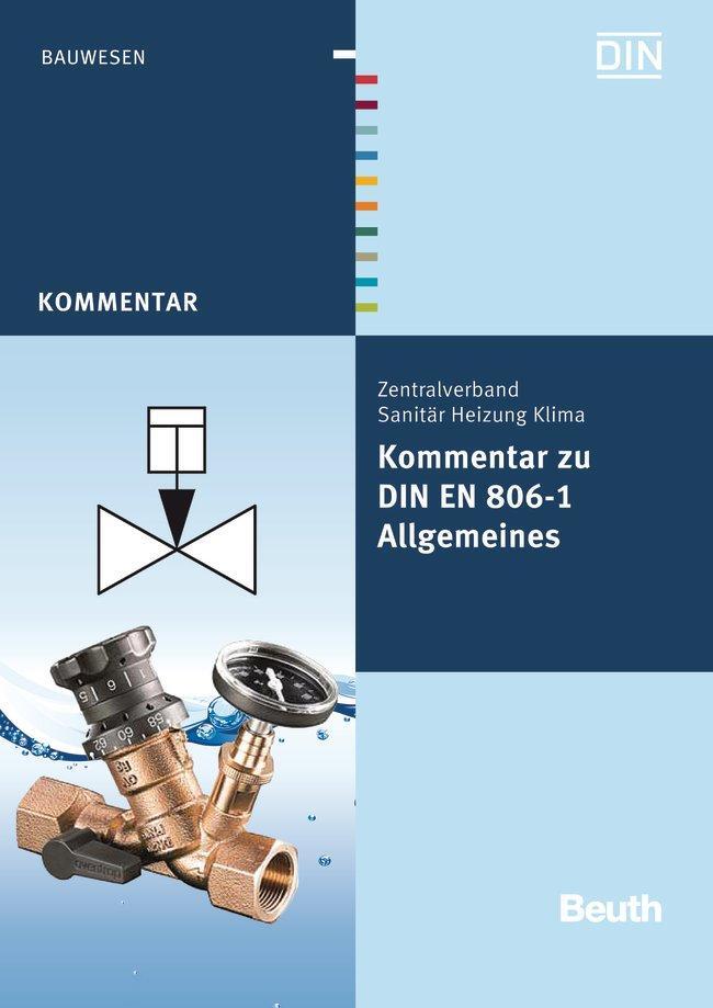 Cover: 9783410218173 | Kommentar zu DIN EN 806-1 | Allgemeines | Heinrichs (u. a.) | Buch