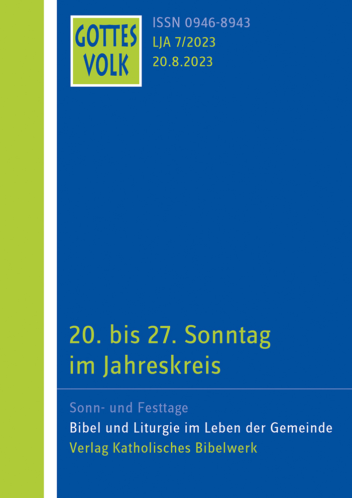 Cover: 9783460268173 | Gottes Volk LJ A7/2023 | 20. Sonntag im Jahreskreis | Hartmann (u. a.)