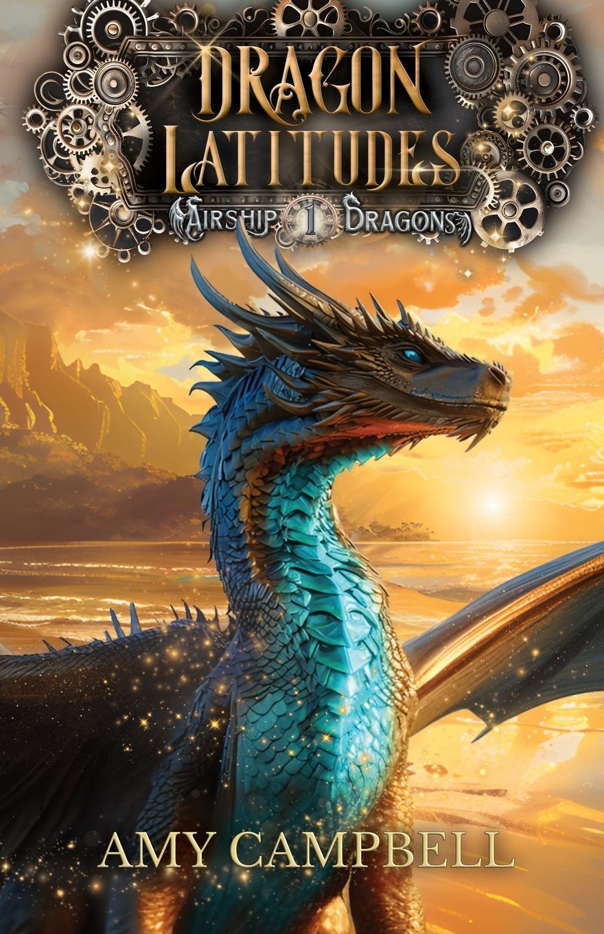 Cover: 9781957816975 | Dragon Latitudes | Amy Campbell | Taschenbuch | Englisch | 2023